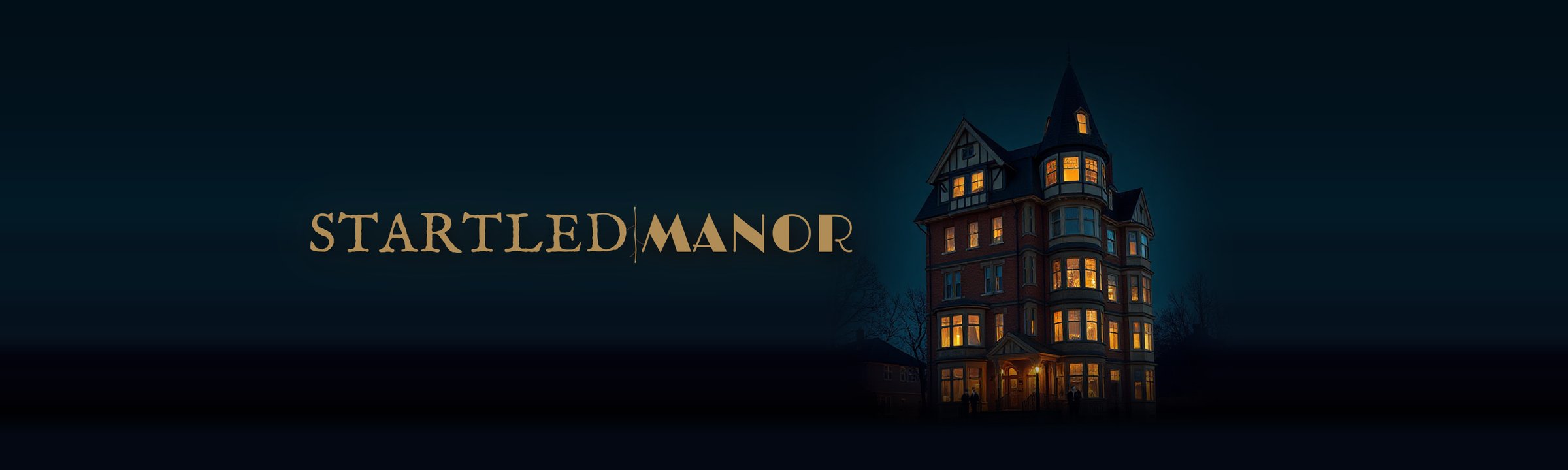 Wide Startled Manor banner: the title in gold on one line across a dark night sky, with the candlelit red-brick manor and its turret at the right.